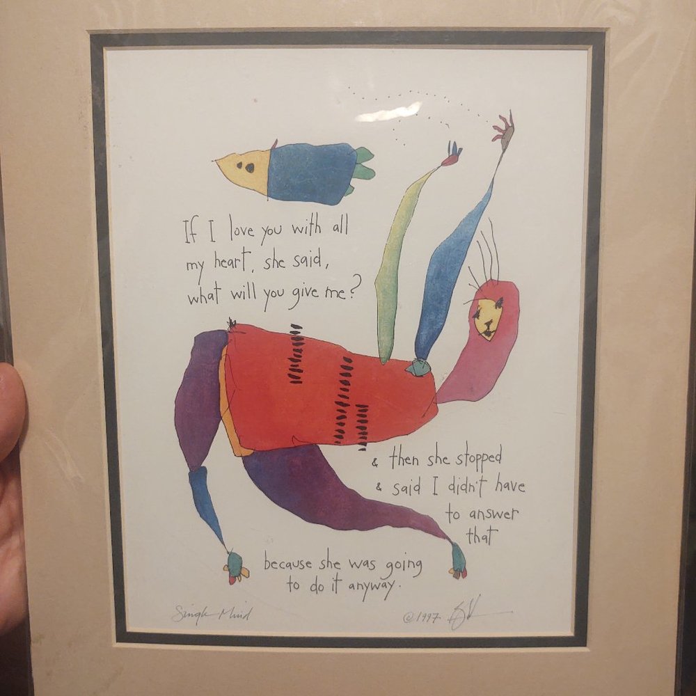 Brian Andreas Print "If I love you with all of my heart"